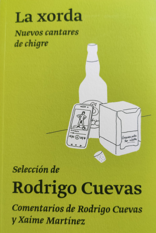 La Xorda. Nuevos cantares de chigre.