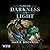 Turning Darkness Into Light by Marie Brennan