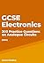 GCSE Electronics – 300 Prac...