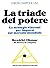 La triade del potere