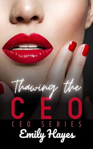 Thawing the CEO (CEO, #9)