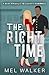 The Right Time