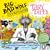 Big Bad Wolf Investigates Fairy Tales Fact-checking your favourite stories with SCIENCE! by Catherine Cawthorne