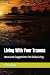 Living With Your Trauma: Id...