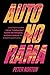 Autonorama: uma história sobre carros “inteligentes”, ilusões tecnológicas e outras trapaças da indústria automotiva