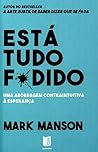 Está Tudo F*dido:...