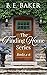 The Finding Home Series by Bridget E. Baker The Finding Home Series by Bridget E. Baker