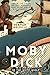 [NEW] Moby Dick: Captain Ahab's Pursuit of The Whale | Epic Sea Adventure by Herman Melville (Classic American Literature): Follow Ahab and his ... down Moby Dick, the great while sperm whale