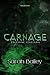 Carnage (I quattro cavalieri #1)