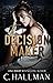 The Decision Maker (The Hot...