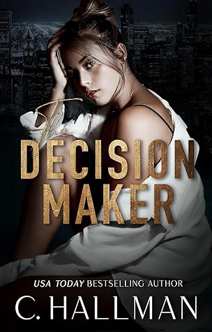 The Decision Maker (The Hotel Book 2)