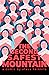 The Second Safest Mountain