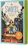 The Swifts: A Dic...