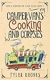 Campervans, Cooking, and Corpses
