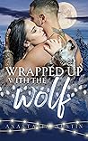 Wrapped Up With T...