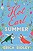 Hot Earl Summer (The Wild W...