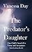 The Predator's Daughter: On...