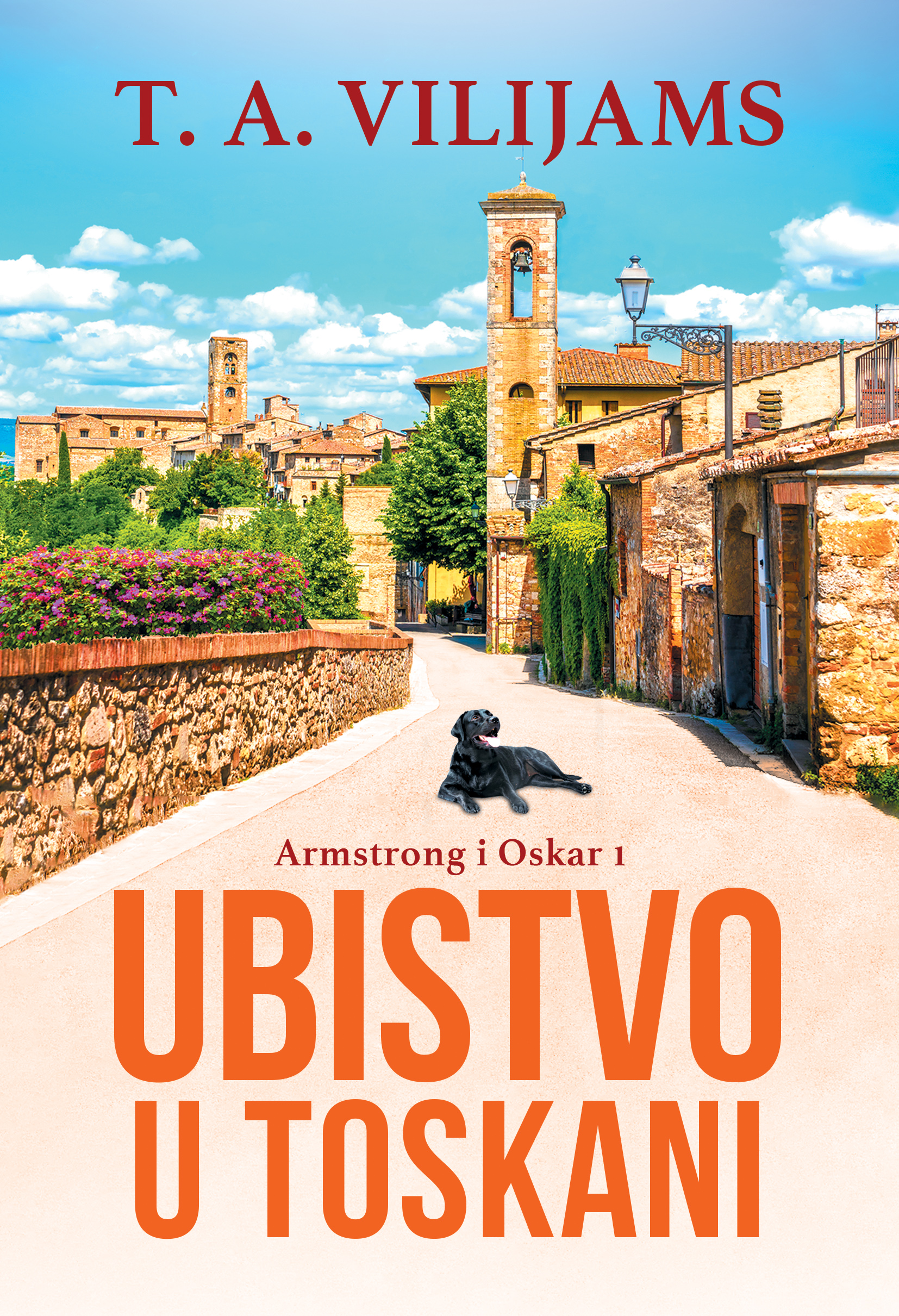 Ubistvo u Toskani (Armstrong i Oskar 1)