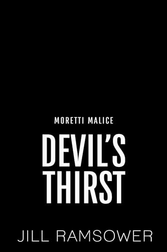 Devil's Thirst (Moretti Malice #2)