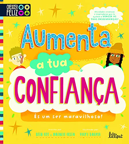 Crescer Feliz 2: Aumenta a Tua Confiança (Hardcover)
