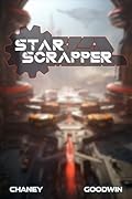 Star Scrapper (Star Scrapper, #1)
