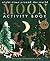 Little Tiger Moon Activity Book. by Beth Hamilton