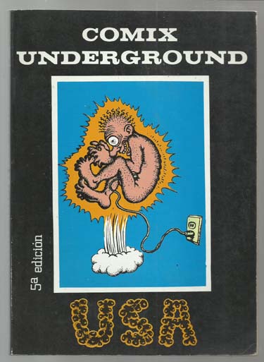 Cómix Underground USA, vol. I (Paperback)
