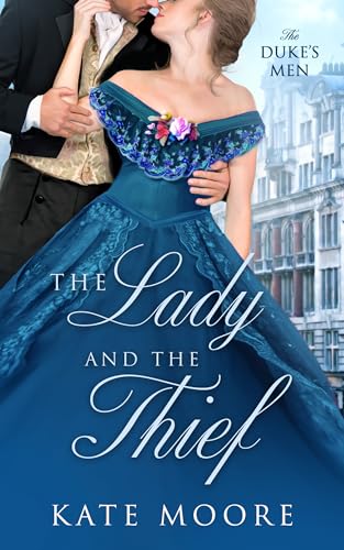 The Lady and the Thief (The Duke's Men, #1)