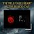 The Tell-Tale Heart & The Black Cat by Edgar Allan Poe