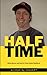 Half Time by Shem Banbury