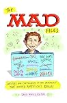 The MAD Files by David Mikics