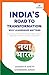 India’s Road to Transformation by Jagdish N. Sheth