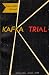 The Trial