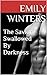 The Savior: Swallowed By Darkness