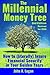 The Millennial Money Tree: ...