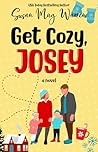 Book cover for Get Cozy, Josey (Josey #3)