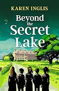 The Secret Lake Series by Karen Inglis