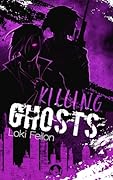 Killing Ghosts