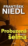 Probuzená šelma