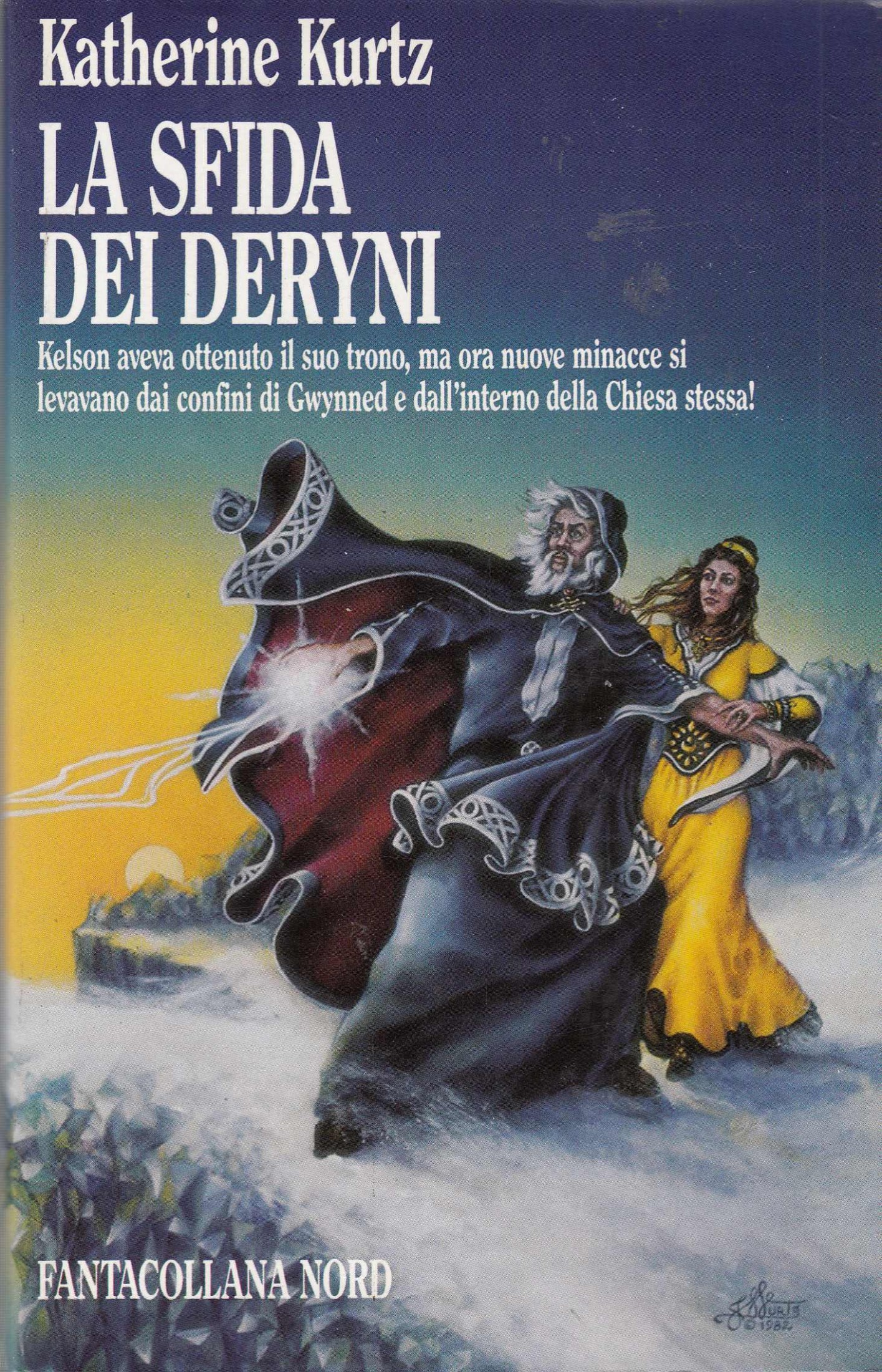La sfida dei Deryni (Le Cronache dei Deryni #2)