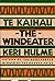 Te Kaihau/the Windeater by Keri Hulme