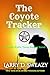 The Coyote Tracker: A Josiah Wolfe, Texas Ranger Novel