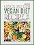Quick and Easy Vegan Diet R...