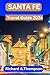 SANTA FE TRAVEL GUIDE 2024:...