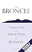 The BRONCLE: A curious tale...