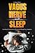 VAGUS NERVE AND SLEEP: Unlo...