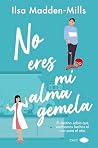 No eres mi alma g...
