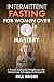 Intermittent Fasting for Women over 50 Mastery by Paul Griggs
