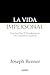 La vida impersonal: Una guí...