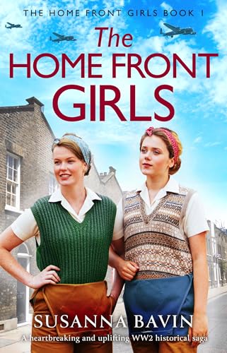 The Home Front Girls (The Home Front Girls #1)